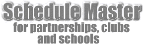 Schedule Master: for partnerships & clubs